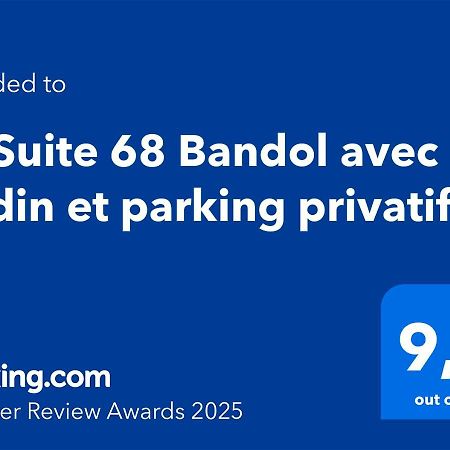 La Suite 68 Bandol Avec Jardin Et Parking Privatif Buitenkant foto